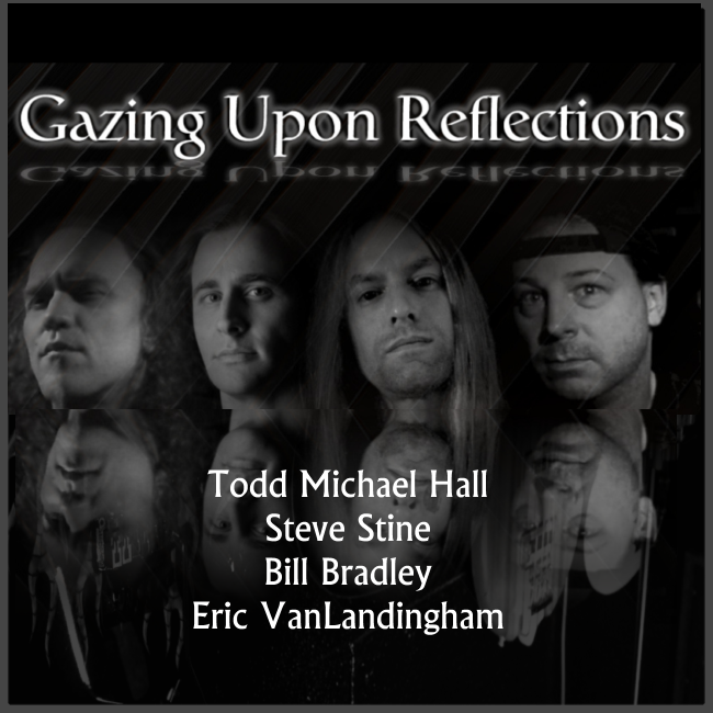 Gazing Upon Reflections feat Steve Stine & Todd Michael Hall